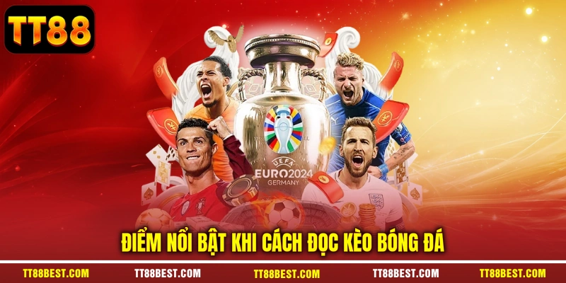Mách Người Chơi Cách Đọc Kèo Bóng Đá Chuẩn Tại TT88