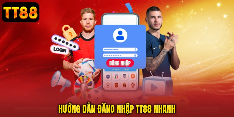 Đăng Nhập TT88 - Truy Cập Tài Khoản Nhanh, An Toàn Mọi Lúc