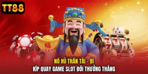 Nổ Hũ TT88 - Khám Phá Game Slot Hấp Dẫn, Săn Jackpot Lớn