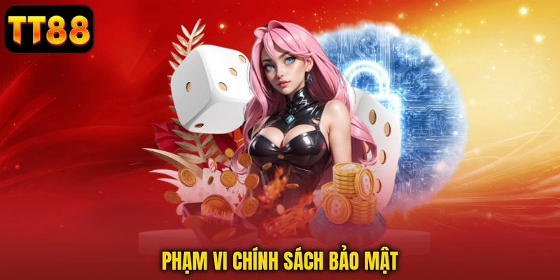 Chính Sách Bảo Mật TT88 - Cam Kết Bảo Vệ Thông Tin 2026